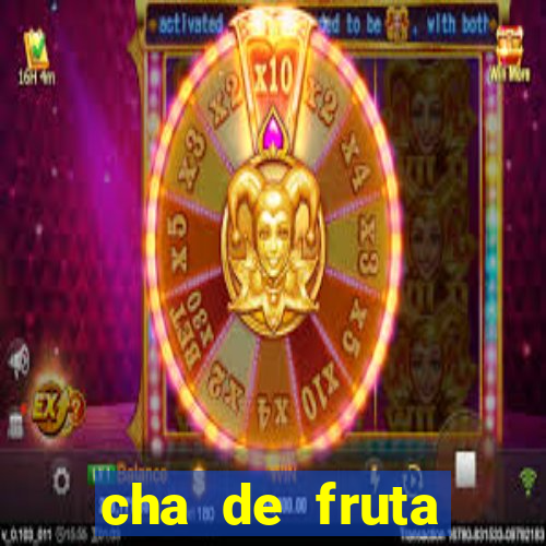 cha de fruta estrela stardew valley id stardew valley